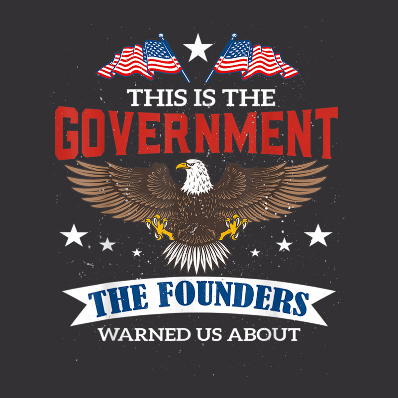 This Is The Government Our Founders Warned Us About Impeach T Shirt Vintage Short | Artistshot