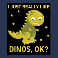 I Just Really Like Dinos Ok Funny Design Poster Humor Men Denim Jacket | Artistshot