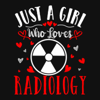 Trending Just A Girl Who Loves Radiology Xray Tech Valentines Day Graphic T-shirt | Artistshot