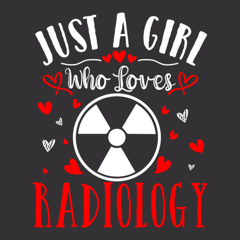 Trending Just A Girl Who Loves Radiology Xray Tech Valentines Day Vintage Hoodie by Sperry Duval | Artistshot