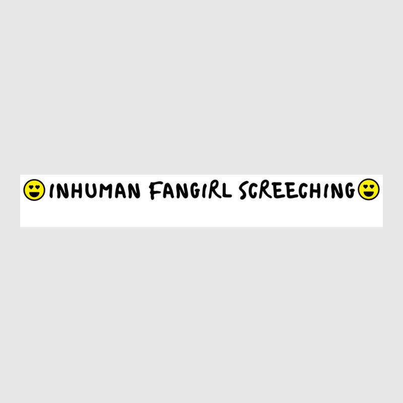 Inhuman Fangirl Screeching Poster Tumblr Unisex Jogger | Artistshot