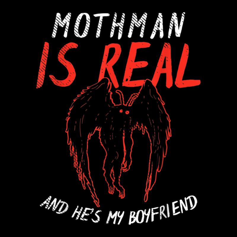 Mothman Is Real And He's My Boyfriend Funny Mothman Meme T Shirt Shield ...