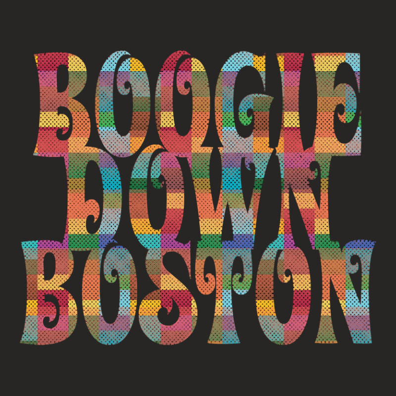 Boogie Down Boston Ladies Fitted T-Shirt by currentlyderby559 | Artistshot