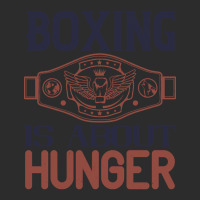 Boxing Is About Hunger Exclusive T-shirt | Artistshot