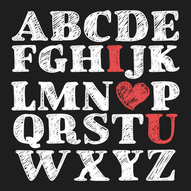 Alphabet Abc I Love You Valentines Day Heart Gifts Classic T-shirt by definitelyoakland6 | Artistshot