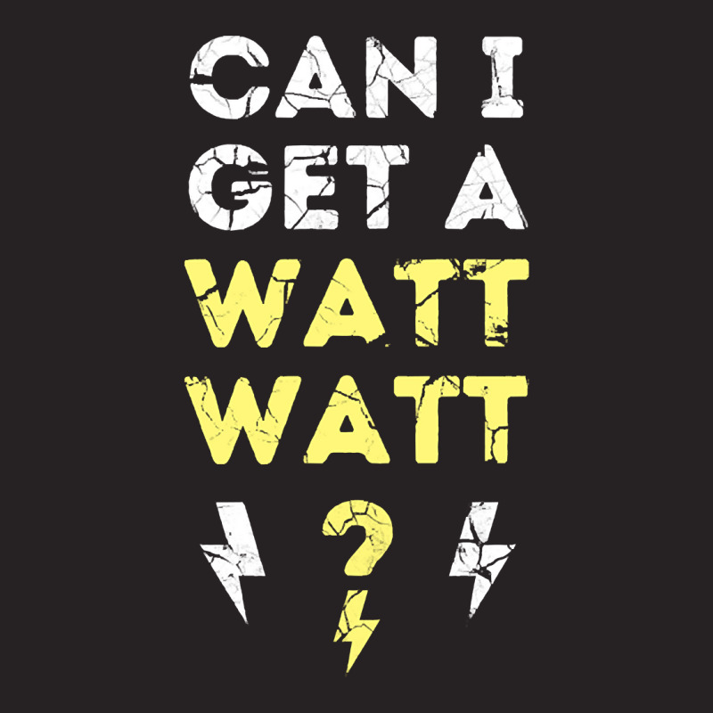 Can I Get A Watt Watt - Electrician Funny Gift Vintage Cap by fencevaudeville14 | Artistshot