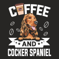 Dog Lover Gifts T  Shirt Coffee And Cocker Spaniel Dog Design For Dog Ladies Fitted T-shirt | Artistshot