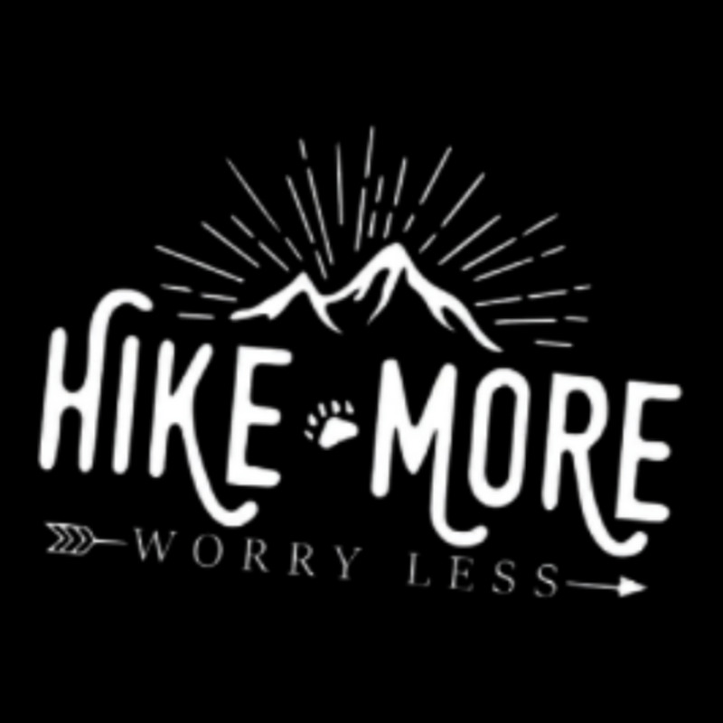 Hike More Worry Less Lightweight Hoodie | Artistshot