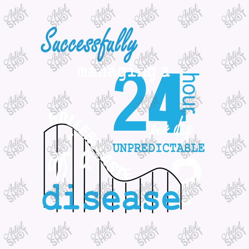 Diabetes Successully 24 Hours Disease Tank Top by hoainv | Artistshot