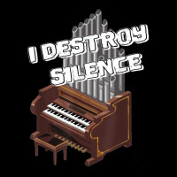 I Destroy Silence Church Organ Organist Musician Cathedral Women's V-neck T-shirt | Artistshot