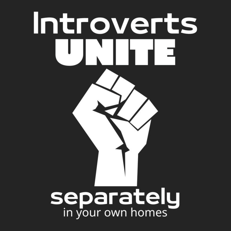 Introverts Unite Separately In Your Own Homes 1 3/4 Sleeve Shirt by nessahlngrids | Artistshot