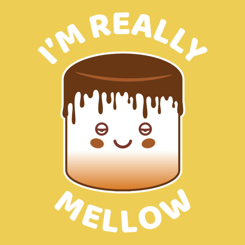 I'm Really Mellow Graphic T-shirt | Artistshot