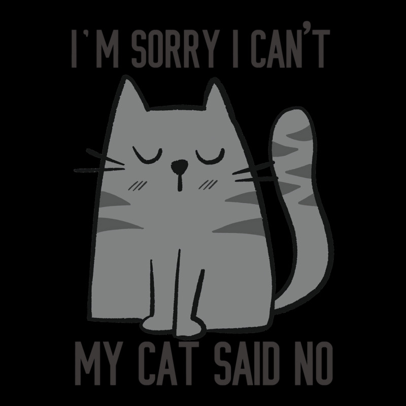 I'm Sorry I Can't My Cat Said No Men's Long Sleeve Pajama Set | Artistshot