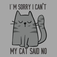 I'm Sorry I Can't My Cat Said No Men's Polo Shirt | Artistshot