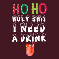 Ho Ho Holy Shit I Need A Drink Funny Christmas Unisex Hoodie | Artistshot