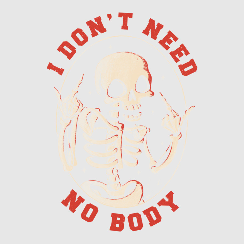 I Don’t Need No Body Funny Skull Unisex Jogger by fanteeseylas | Artistshot