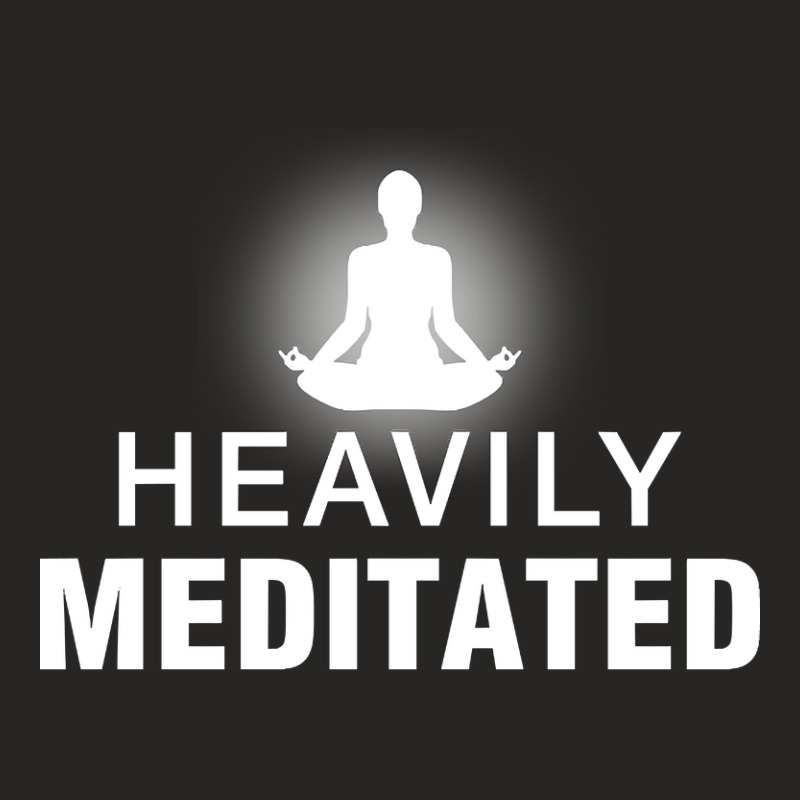 Heavily Meditated Ladies Fitted T-Shirt by damagegerms19 | Artistshot