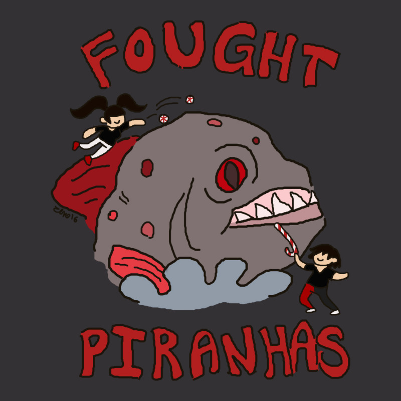 I Fought Piranhas Vintage Hoodie by fanteeseylas | Artistshot