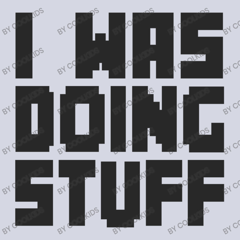 I Was Doing Stuff Funny Couple I'm Stuff   T Shirt Fleece Short | Artistshot