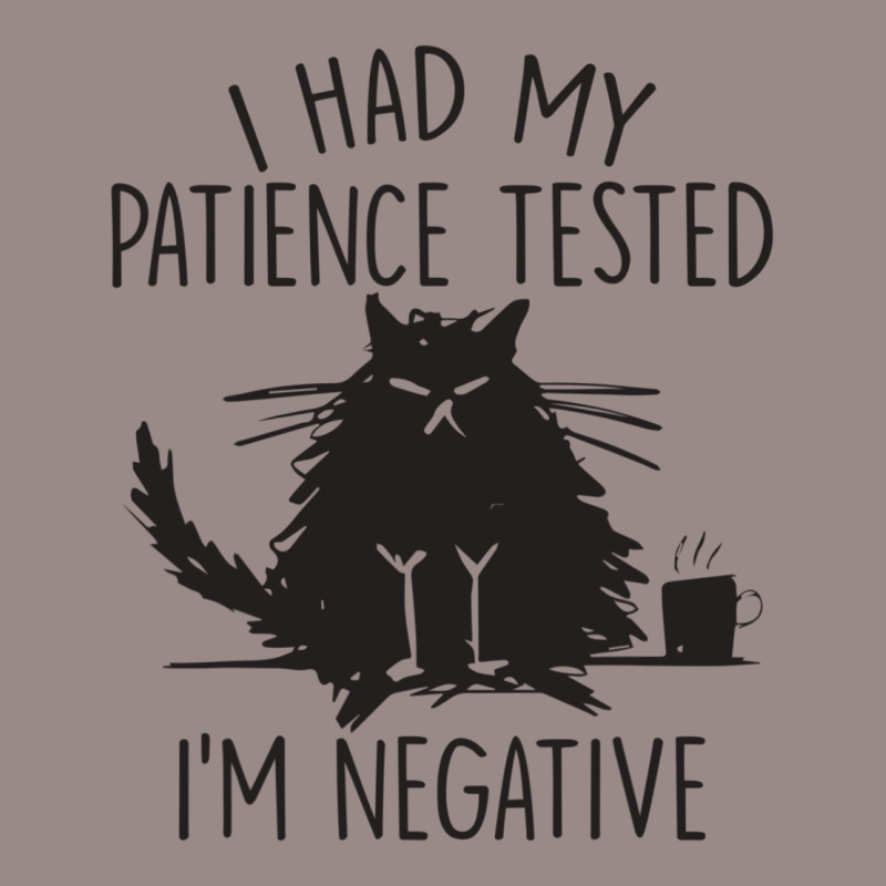 I Had My Patience Tested I'm Negative Funny Cat Vintage T-Shirt by fanteeseylas | Artistshot