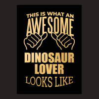 Dinosaur Lover Design Funny Gift Design In Gold Poster Funny Tank Top | Artistshot