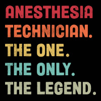 Anesthesia Technician - The One The Legend Design Toddler 3/4 Sleeve Tee | Artistshot