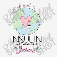 Diabetes All We Need Is Insulin A Whole Lot Of Jesus Socks | Artistshot