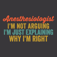 Anesthesiologist I'm Not Arguing I'm Just Explaining Why I'm Right-a5i Ladies Curvy T-shirt | Artistshot