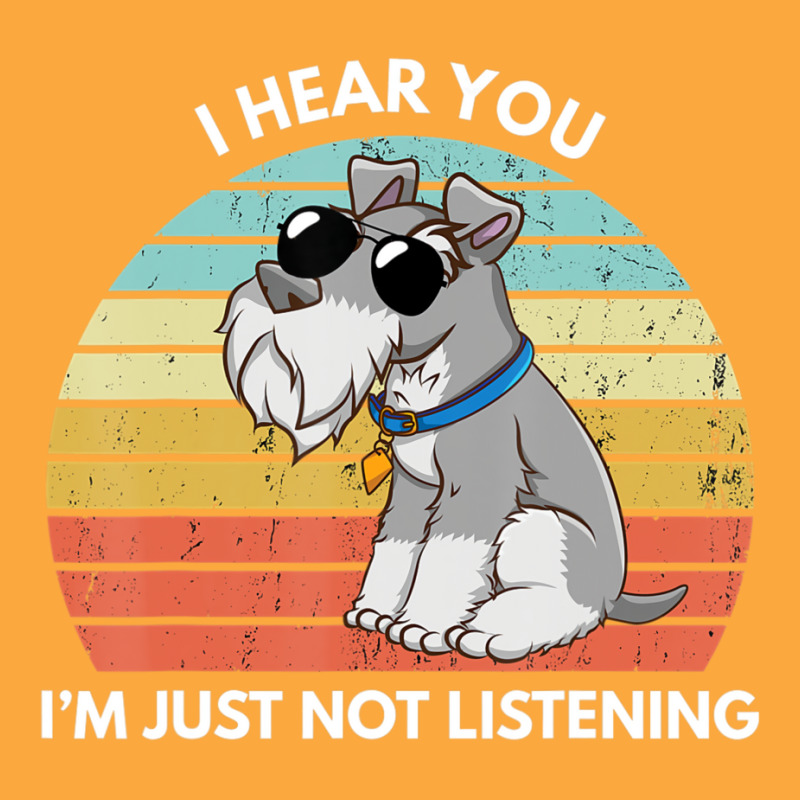 I Hear You I'm Just Not Listening   Miniature Schnauzer Lover Zipper Hoodie by fanteeseylas | Artistshot