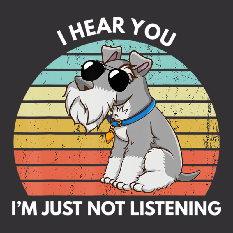 I Hear You I'm Just Not Listening   Miniature Schnauzer Lover Vintage Short by fanteeseylas | Artistshot