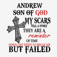 Andrew Son Of God My Scars Tell A Story They Are A Reminder Of Andrewe Graphic Youth T-shirt | Artistshot