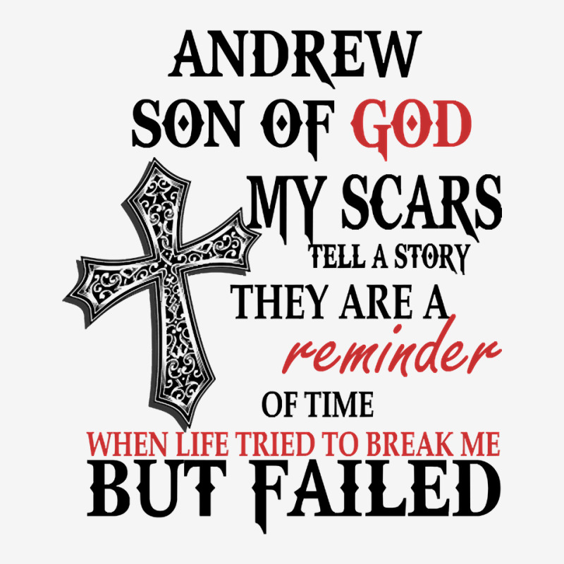 Andrew Son Of God My Scars Tell A Story They Are A Reminder Of Andrewe Graphic Youth T-shirt by reallyfemales1 | Artistshot