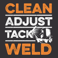 Clean - Adjust - Tack - Weld Quote For A Welding Specialist Vintage Hoodie | Artistshot