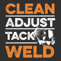 Clean - Adjust - Tack - Weld Quote For A Welding Specialist Champion Hoodie | Artistshot