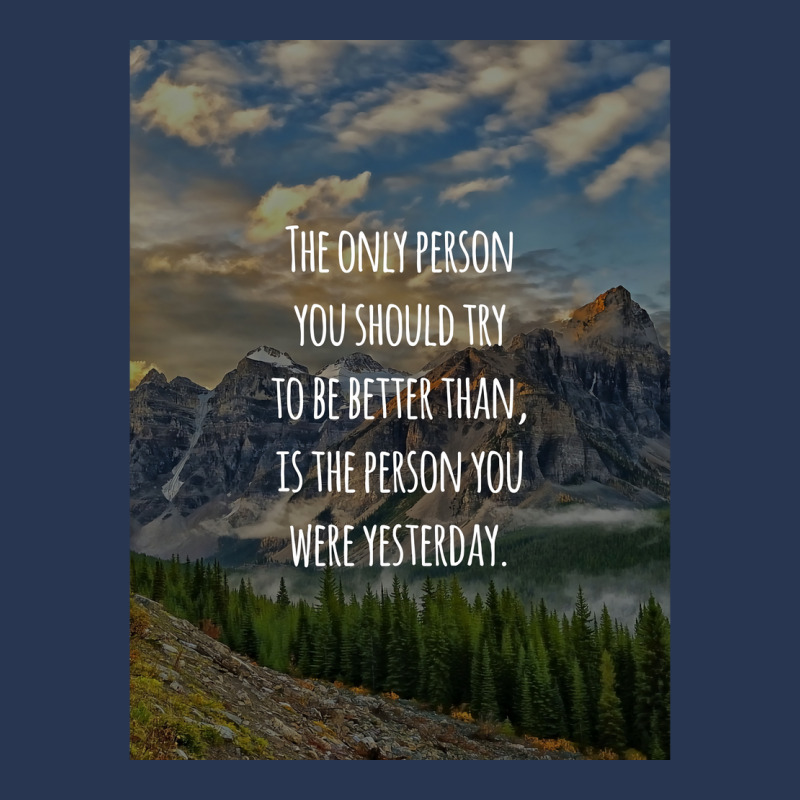 Inspirational Quote The Only Person You Should Try To Be Better Than I Men Denim Jacket | Artistshot