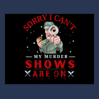 Sorry I Canx27t My Murder Shows Are On V2 Poster Stars Men Denim Jacket | Artistshot