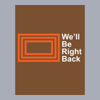 The Eric Andre Show Wex27ll Be Right Back Shirt Poster Trending Tank Dress | Artistshot