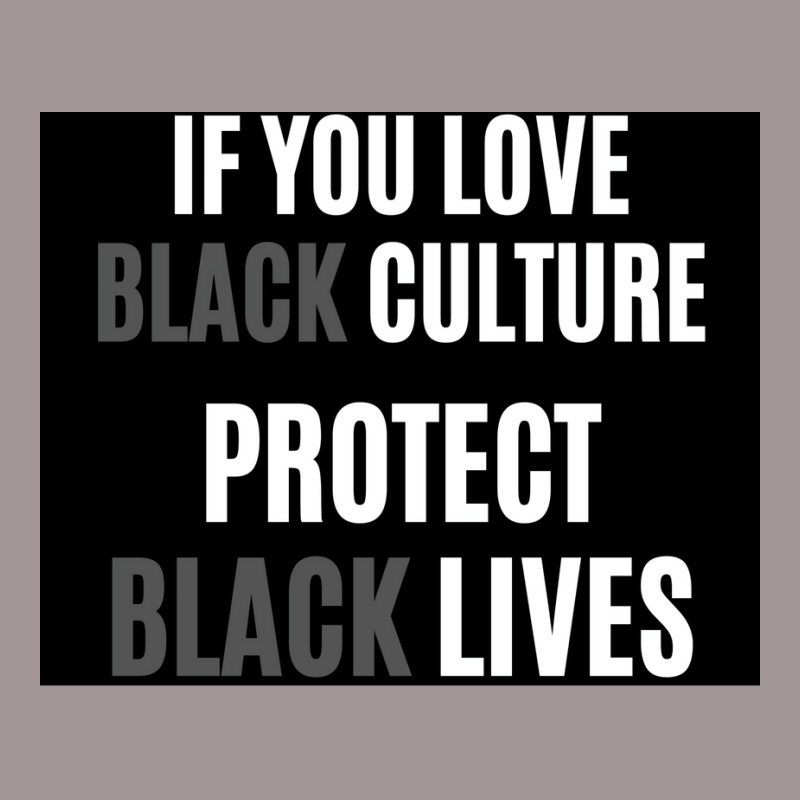 If You Love Black Culture Protect Black Lives Poster 70s Vintage Hoodie by gavrikashten0 | Artistshot