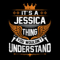 Jessica Name - Jessica Thing Name You Wouldn't Understand Zipper Hoodie | Artistshot