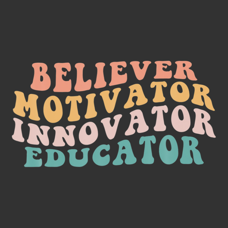 Believer Motivator Innovator Educator Teacher Back To School Baby Bodysuit by eldawysnpolv | Artistshot