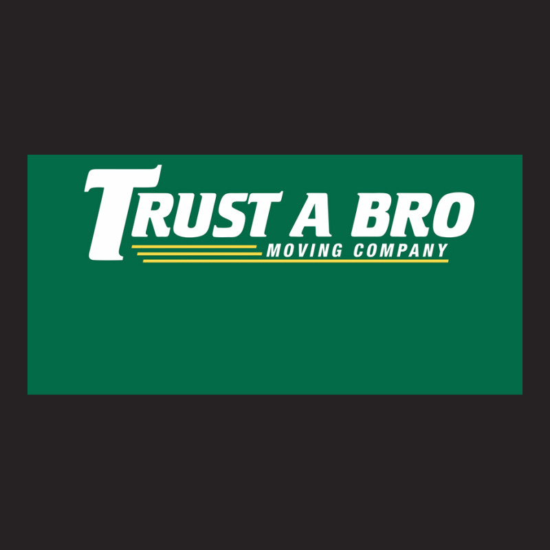 Trust A Bro Moving Company Poster Humor Vintage Cap | Artistshot