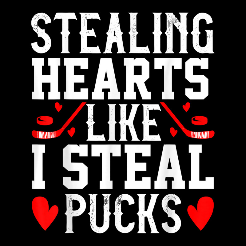 Stealing Hearts Like I Steal Pucks San Valentine T Shirt Graphic T-shirt | Artistshot