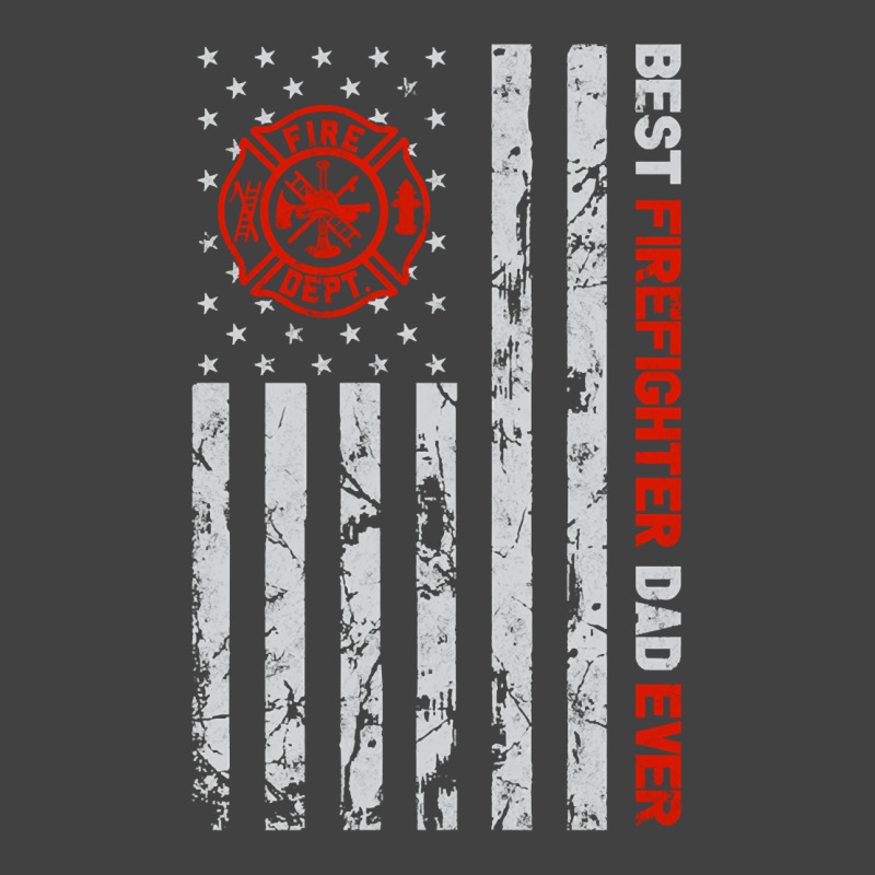 Best Firefighter Dad Ever American Flag Fireman Father Day Pullover Ho Vintage T-shirt | Artistshot