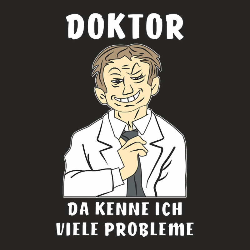 Man Doctor Problems Ladies Fitted T-Shirt by gaugebayou45 | Artistshot