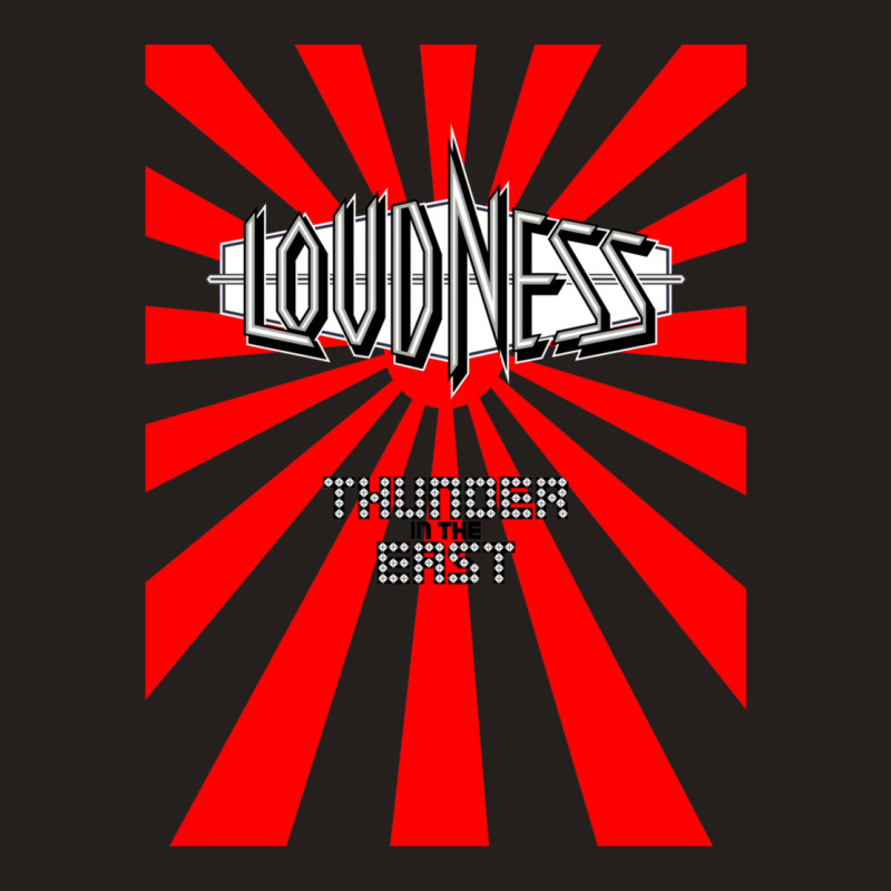 Loudness Thunder In The East Tank Top by BarryGreen | Artistshot