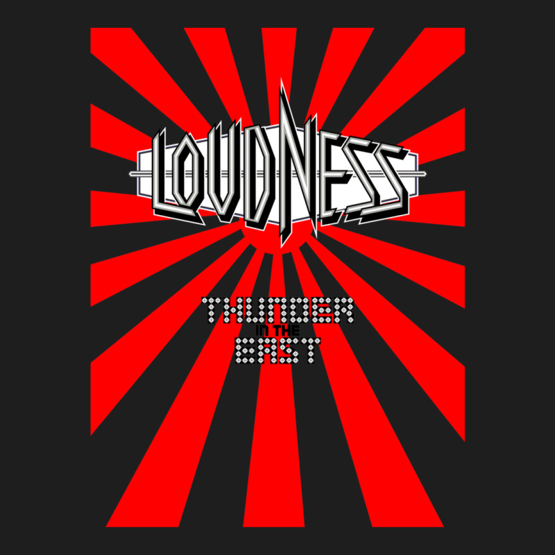 Loudness Thunder In The East Classic T-shirt by BarryGreen | Artistshot