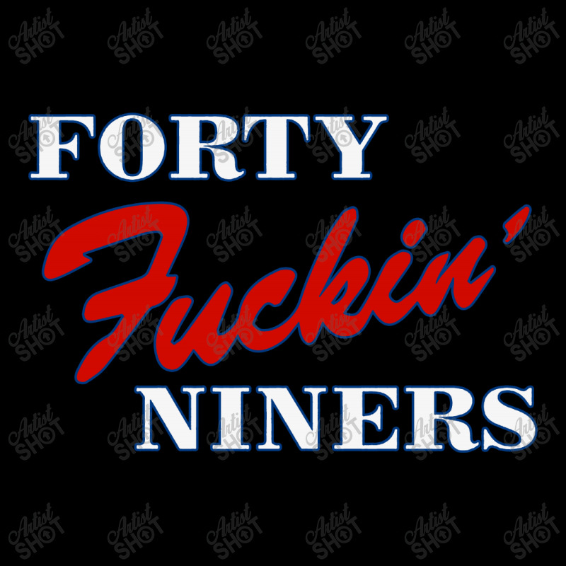 Forty Fuckin' Niners Quotes Fleece Short by Star Store | Artistshot