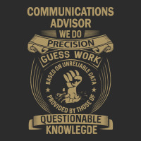 Communications Advisor - We Do Precision Exclusive T-shirt | Artistshot