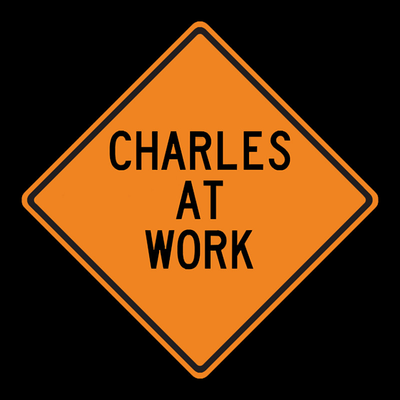 Charles At Work Funny Warning Sign Baby Tee by dentistdamaging500 | Artistshot