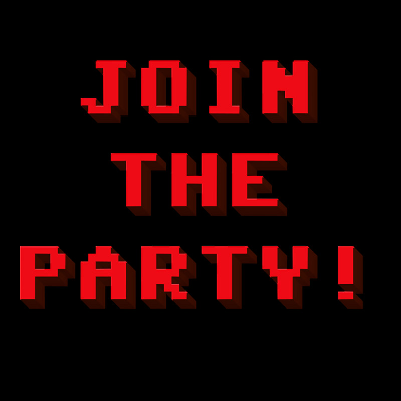 Png Join The Party 8-bit Message High Pocket T-Shirt by saddestrent378 | Artistshot